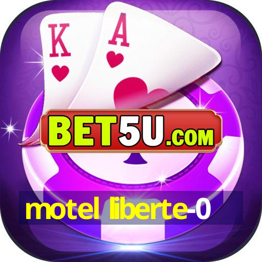 motel liberte